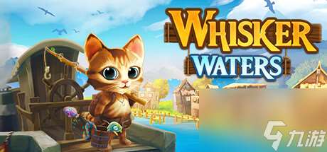 终极RPG冒险游戏Whisker Waters公布一览