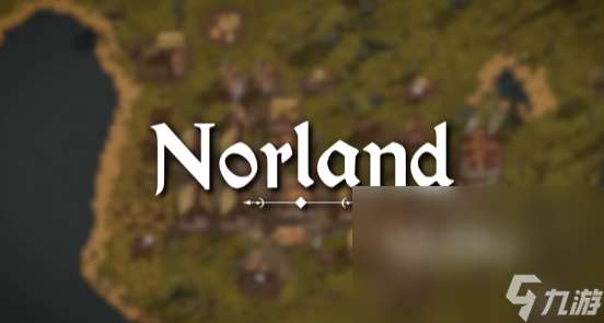 诺兰德闪退怎么解决 Norland闪退解决方法一览