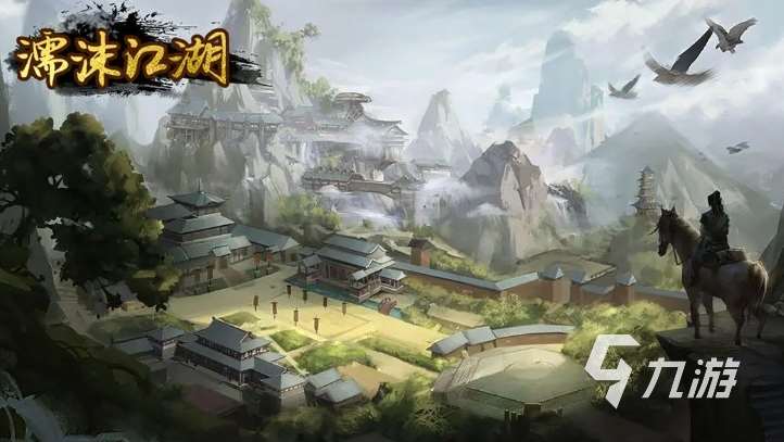 單機手游武俠新款游戲有哪些 2025必玩的單機武俠手游大全