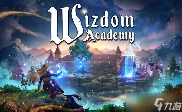 《智巫学院》开放体验 化身校长打造属于自己的魔法学院