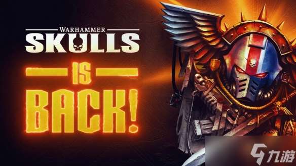 战锤颅骨节即将登场《战锤40K：机械神教2》等新消息