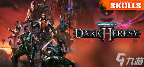 战锤SKULL节重磅揭晓：《爆矢枪2》、《黑暗异端》等全新作登场！