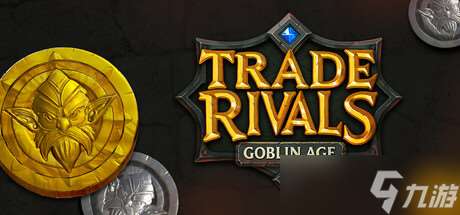 混亂商店經(jīng)營戰(zhàn)斗游戲《Trade Rivals - Goblin Age》在Steam商店正式上架