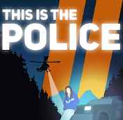 This Is the Police 2