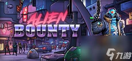 Alien Bounty公布