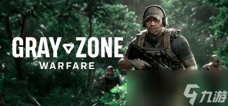 Gray Zone Warfare最新公布内容