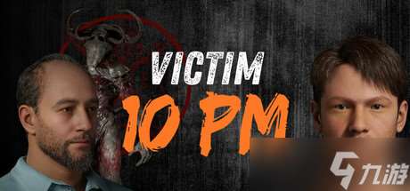 心理恐怖游戲《Victim 10 PM》7月23日在Steam商店正式上架